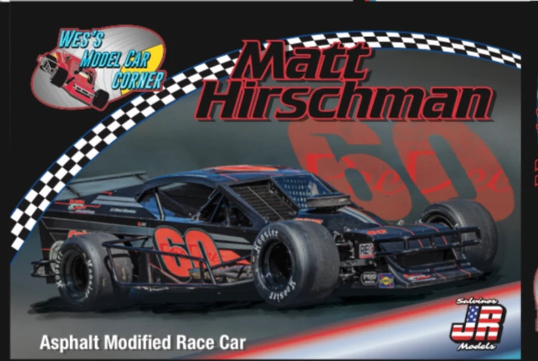 1/25 Matt Hirschman #60 Asphalt Modified